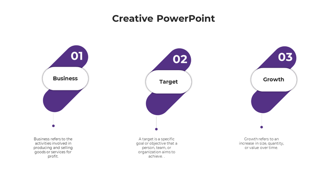 Creative timeline with purple rounded shapes and white labels for Business, Target, and Growth, linked by dotted connectors.