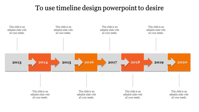 Timeline with arrow shaped boxes with placeholder text areas for years 2013 to 2020 in yellow and gray shades.