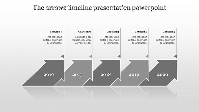 Timeline design slide with grey arrows marking the years 2016 through 2020, featuring space for captions.