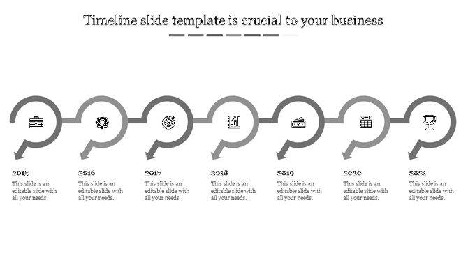 Grey themed timeline PowerPoint slide with circular markers for the years 2015 to 2021, featuring business related icons.