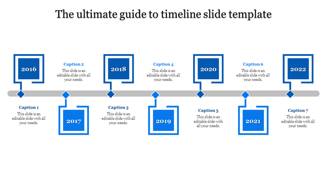 Timeline PPT slide with seven blue milestones from 2016 to 2022, each with a caption and grey connecting line.