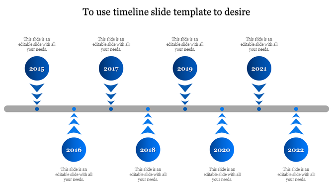 Timeline design featuring eight blue circles for years 2015 to 2022, linked by downward and upward arrows, on a gray bar.