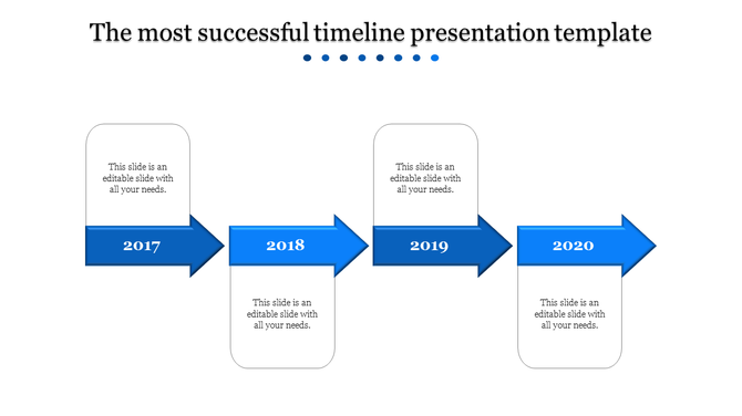 Blue arrow timeline PowerPoint slide with years 2017 to 2020 and placeholder text.
