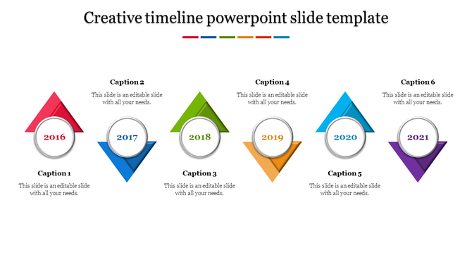 Creative timeline layout with six years, 2016-2021, each inside a circular frame placed over a colored triangle.