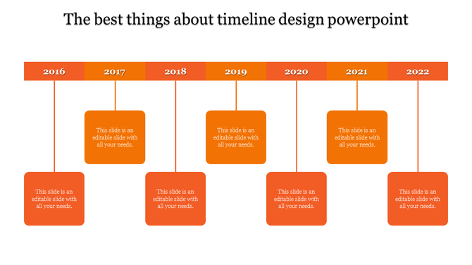 Creative timeline design PowerPoint slide with year labels and orange blocks from 2016 to 2022 with placeholder text.
