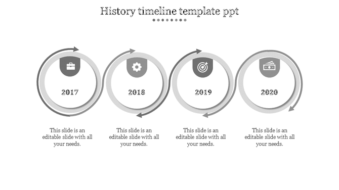History timeline  slide with four chronological steps for 2017 to 2020, each represented by a circle, number, and an icon.