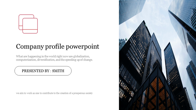 Company profile slide with a white background on the left featuring text and a red icon, and skyscraper imagery on the right.