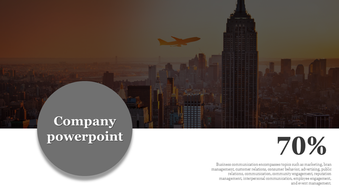 Company design slide featuring a cityscape background, a bold gray circle with text, and a 70% figure in large font.