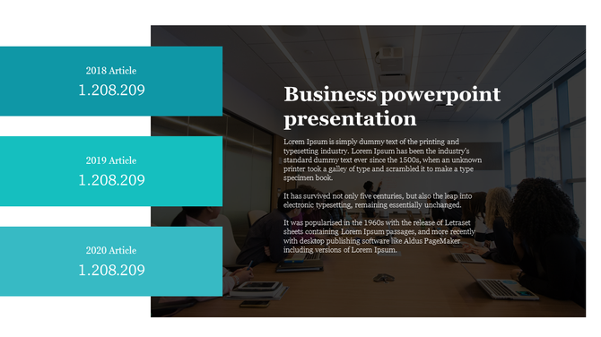 Business PPT data for 2018, 2019, and 2020 articles, shown next to a group of professionals working in the conference room.