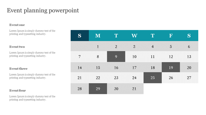 Corporate event planning slide with calendar displaying weekdays in teal and four event sections with placeholder text.