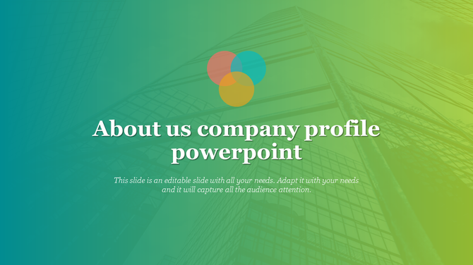 Corporate profile slide with a green gradient overlay, high rise building background, and three overlapping circles.