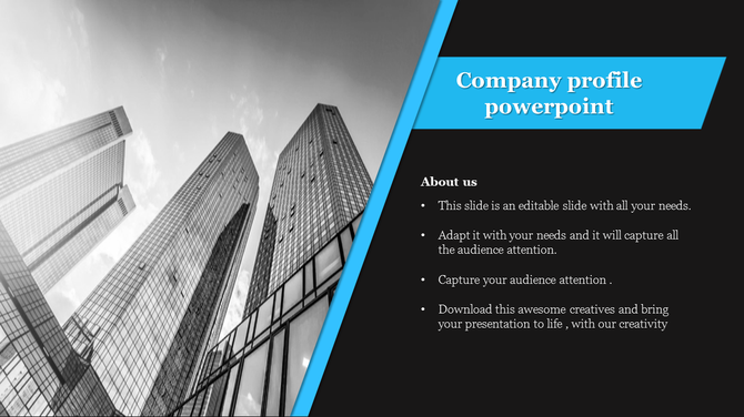 Company profile slide with a black-and-white skyscraper image, bold blue title, and text section on a black background.
