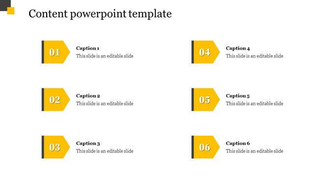 Content PowerPoint template with six numbered sections represented by yellow arrows with captions and placeholder text.