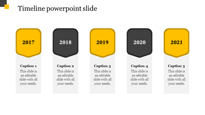 Timeline PowerPoint slide with five years, from 2017 to 2021, represented by colorful year tags with captions.