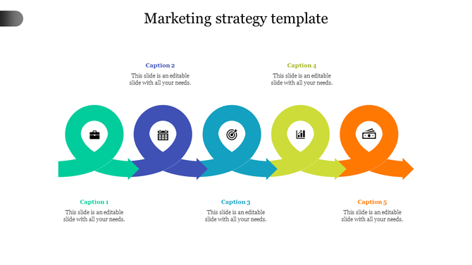 Marketing strategy slide with five looping arrows in teal, blue, cyan, green, and orange, each containing a related icon.