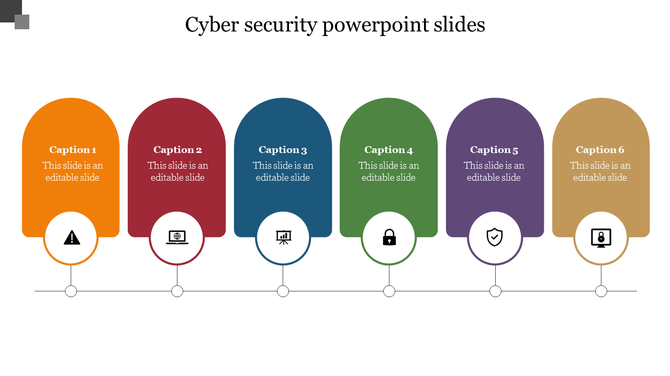 Cybersecurity slide with six vertical rounded elements in orange, red, blue, green, purple, and brown, each featuring an icon.
