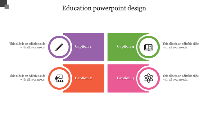 Education slide with four segments in purple, green, orange, and pink, each paired with a circular icon and caption. 