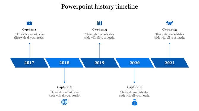 History timeline PPT slide with blue arrows marking the years 2017 to 2021, featuring icons with captions and text.