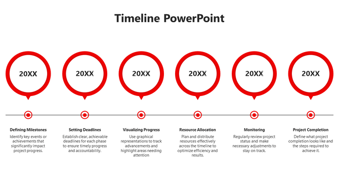 SmartArt timeline PPT slide featuring six key stages of a project, each represented by a red outlined circle.