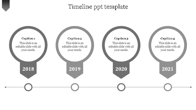 Simple timeline PowerPoint template with circular nodes for years 2018 to 2021 and text placeholders.