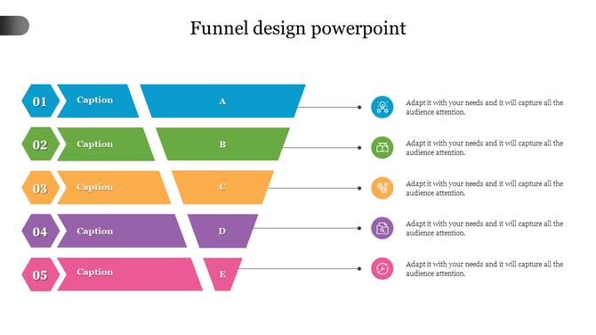 Colorful funnel design PPT template with five segmented layers and icons for process visualization with placeholder text.