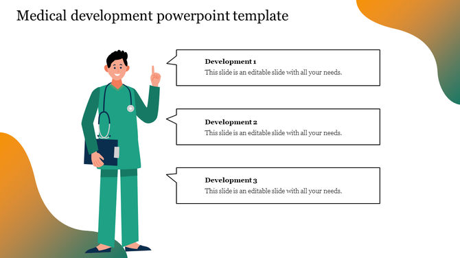 Slide for medical development with a doctor illustration and text placeholders for each development stage.