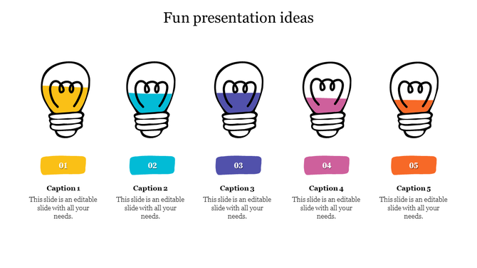 Bright, engaging lightbulb visuals to present five fun ideas with numbered caption areas placed on a white background.