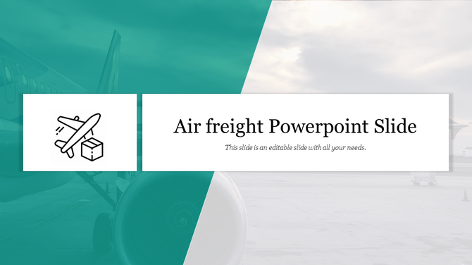 Slide with a teal and white layout featuring an airplane icon with a cargo box and a title block on the right.