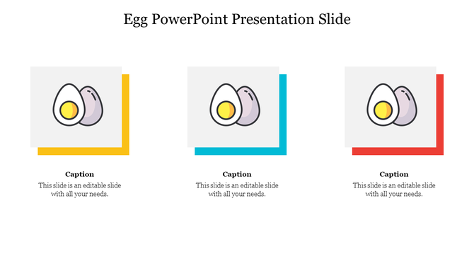 Egg PowerPoint slide featuring three sections with illustrated egg icons and captions below each.