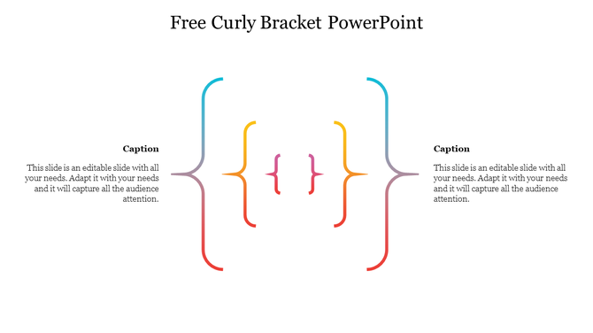 Slide featuring gradient-colored brackets in the middle, with text placeholders on each side.