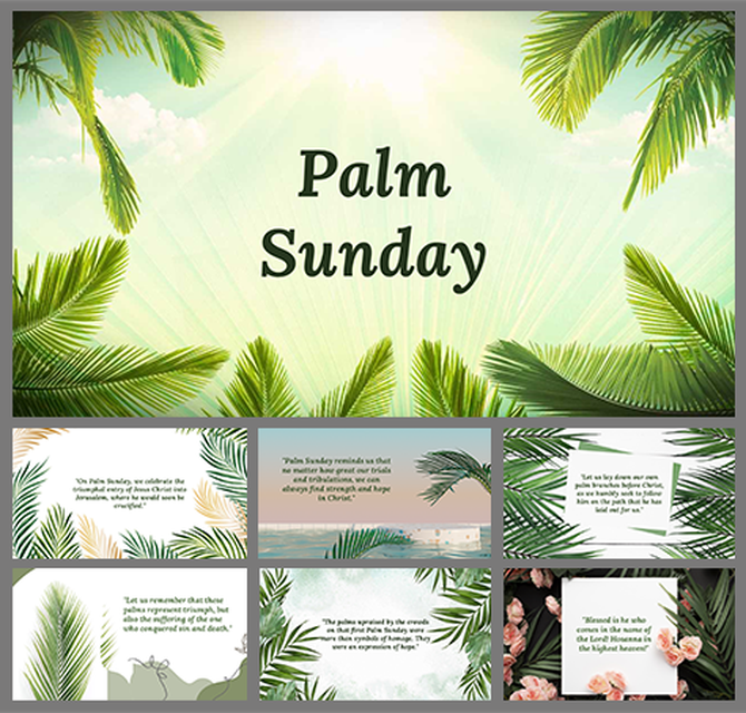 Palm Sunday PowerPoint slides featuring tropical palm leaves with inspirational quotes and nature imagery.