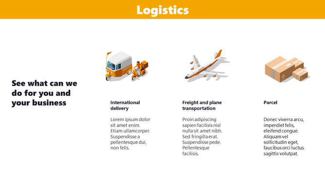 Logistics themed slide with a yellow header, three illustrated icons of a truck, plane, and boxes, and service details below.