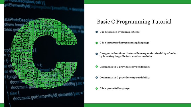 Slide highlighting essential facts about C programming, featuring a green C graphic made of programming terms.
