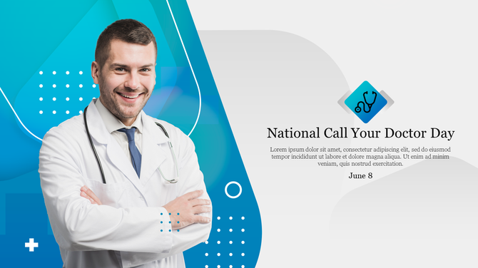 A doctor in a white coat, set against a modern blue gradient background with a text of national call your doctor day.