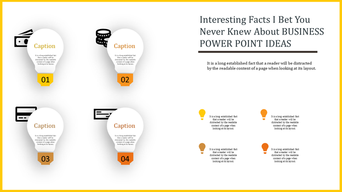 Business PowerPoint ideas slide featuring lightbulb icons and informative text areas.