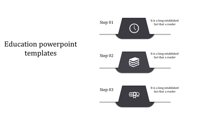Gray themed education PowerPoint template with three steps, featuring icons for a clock, books, and a diploma with text area.