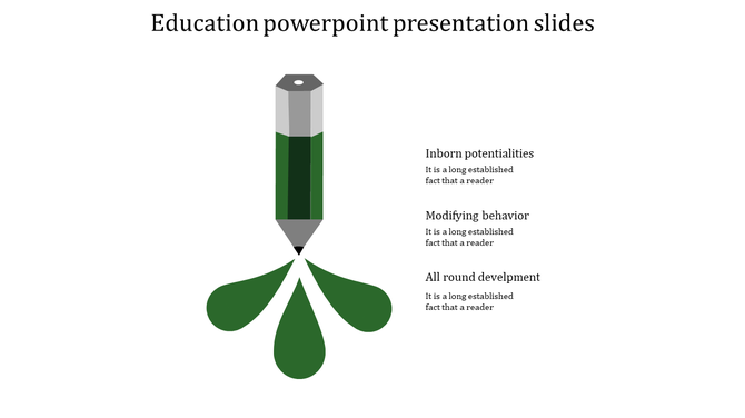 Slide with a green and gray pencil graphic branching into three drops, highlighting key educational themes.