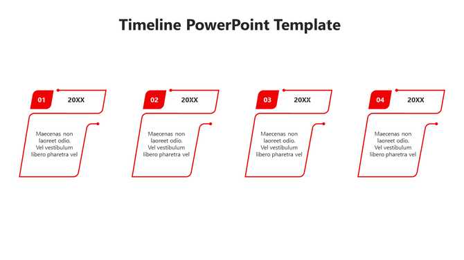 A timeline PowerPoint template with four stages, each represented by red geometric shapes with text fields.