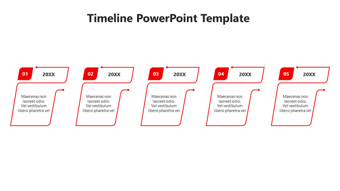 A simple red timeline PowerPoint template with five sections, each labeled with a number and placeholder text.