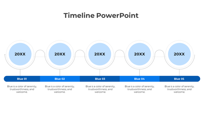 Horizontal timeline featuring five blue circles labeled '20XX,' connected by a curved path, with a blue bar of captions.