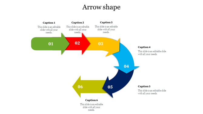 Six colored arrows forming a curved path with step numbers and editable captions aligned around the shape.