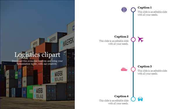 Logistics clipart slide with a background image of Maersk containers and a timeline showing transport stages.