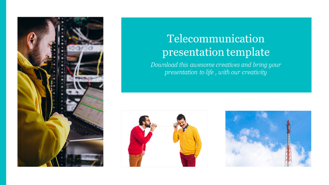 Telecommunication slide with a teal header, three images showing a technician, a telecom tower, and two men with cups.