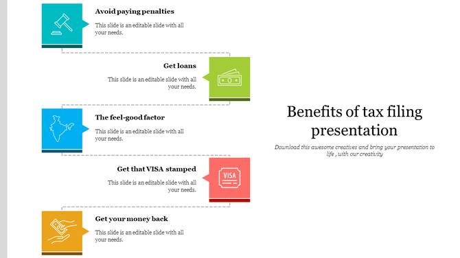 Benefits of tax filing slides, featuring five benefits displayed with icons of colored boxes and caption areas.