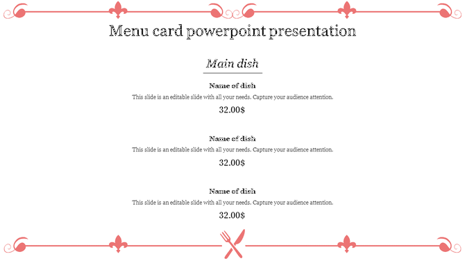 Elegant slide for a menu card presentation, featuring a main dish section with placeholders for dish names and prices.