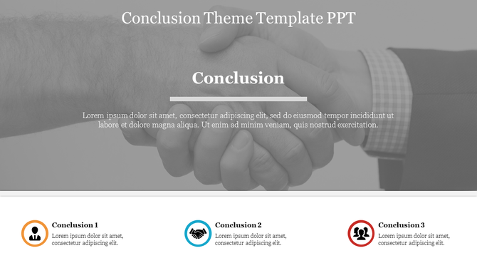 Business style conclusion slide showing a handshake photo background and icons labeled Conclusion 1, 2, and 3 with  text.