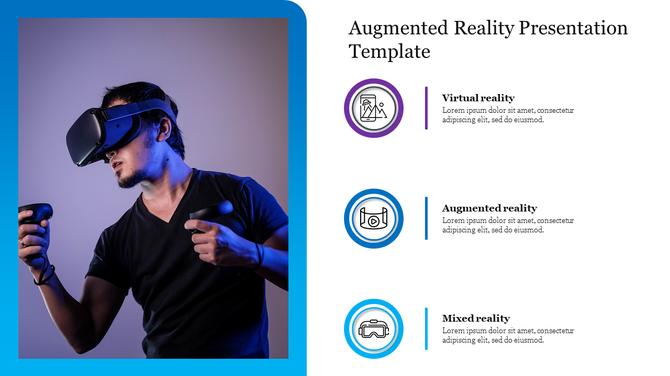 Augmented reality-themed template featuring a photo of a person engaged in VR gaming and three icons with caption areas.