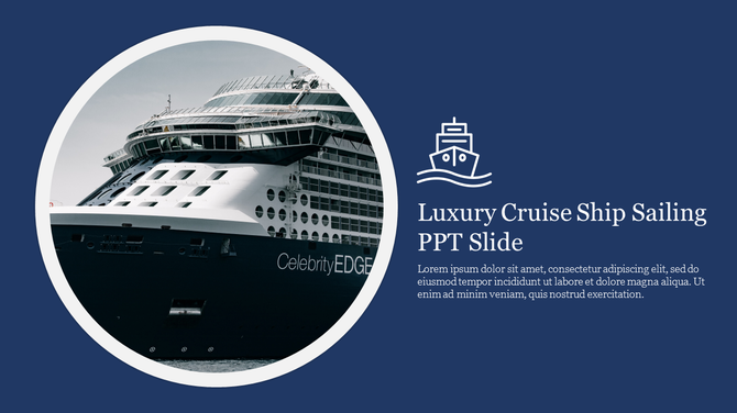 Luxury cruise ship slide featuring a circular image of a ship with modern design, set against a navy blue background.