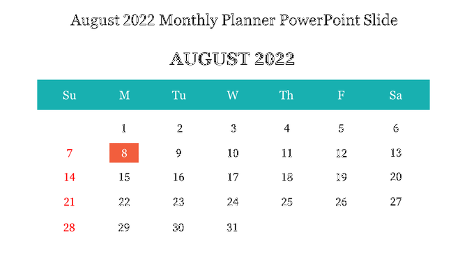 August 2022 calendar with teal header, marking a date in an orange box and weekends in red text.