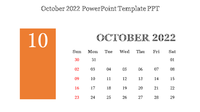 October 2022 calendar PPT slide with the 10th day highlighted in orange, set against a clean white background.